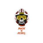 Born To Rebel - Sticker
