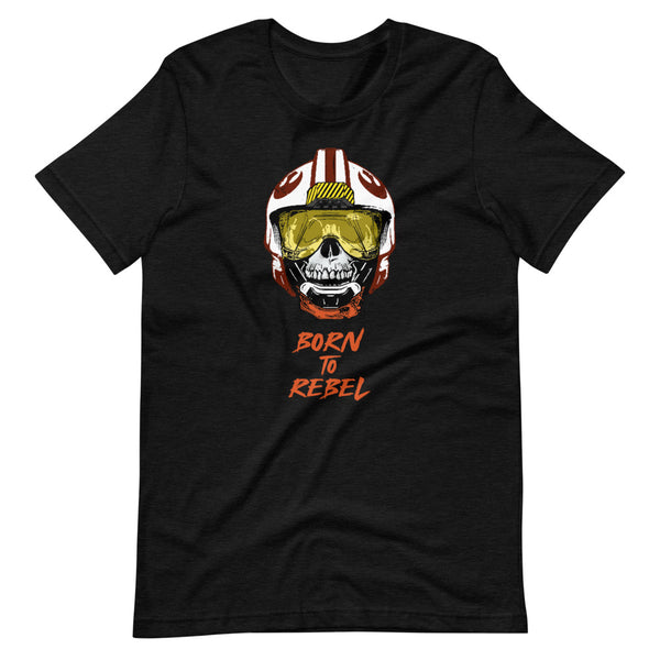 Born a rebel star wars sale shirt